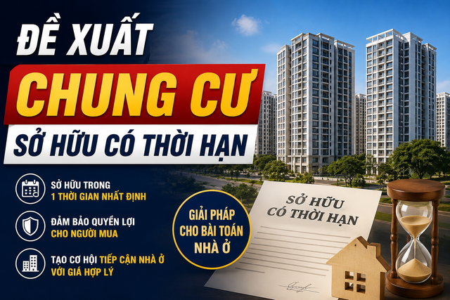 Đề xuất chung cư có thời hạn: Hết hạn quyền sở hữu có thể chấm dứt
