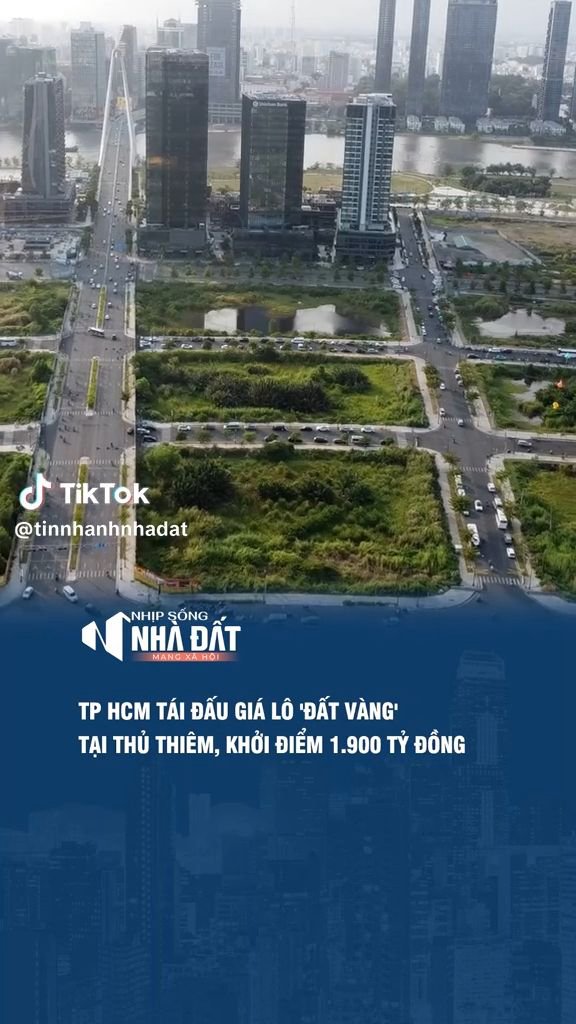 Đấu giá lô đất vàng ở Thủ Thiêm, giá khởi điểm 1.900 tỷ