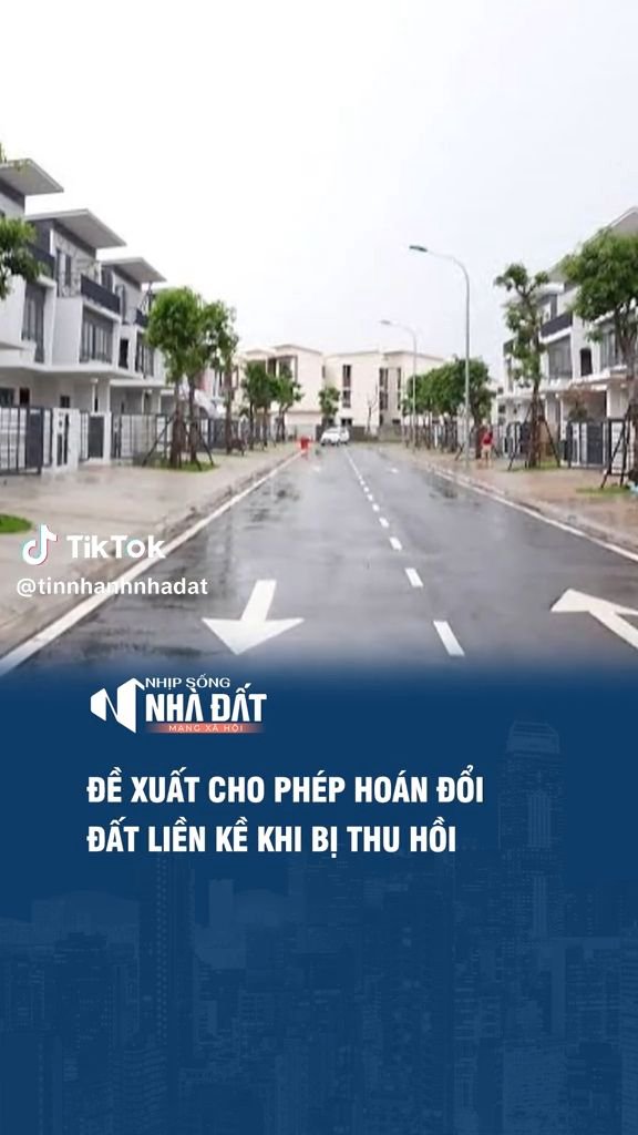 Đề xuất cho phép hoán đổi diện tích đất liền kề khi bị thu hồi